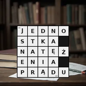 Hasło krzyżówkowe jednostka miary natężenia prądu elektrycznego - jednostka natężenia prądu – rozwiązanie, synonimy, podpowiedzi i definicje krzyżówkowe